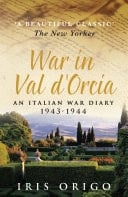 War in Val D'Orcia An Italian War Diary, 1943-1944
