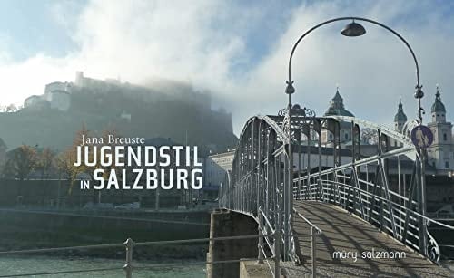 Jugendstil in Salzburg