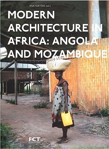 Modern Architecture in Africa Angola and Mozambique