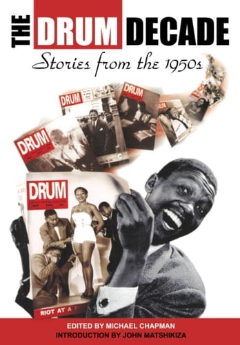 The Drum Decade Stories from the 1950s