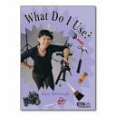 What Do I Use? Single Book, Red Level-Nonfiction, Physical Science