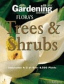 Flora's Trees and Shrubs Illustrated A-Z of Over 8500 Plants