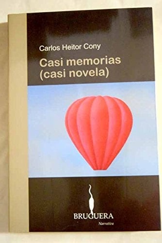 Casi memorias (casi novela)