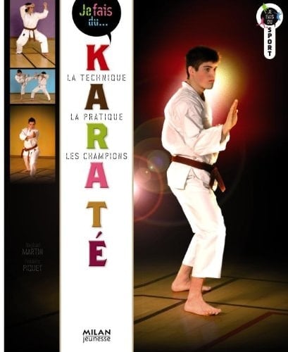 Je fais du... karaté