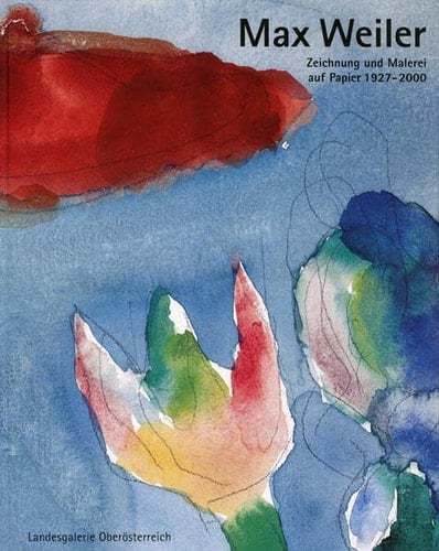 Max Weiler Zeichnung und Malerei auf Papier 1927-2000