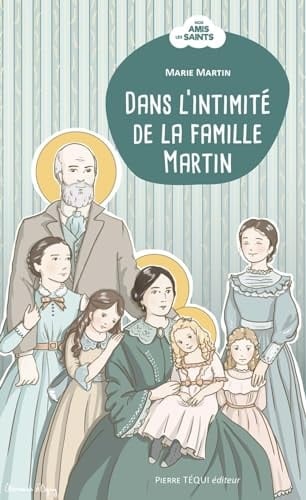 Dans l'intimité de la famille Martin