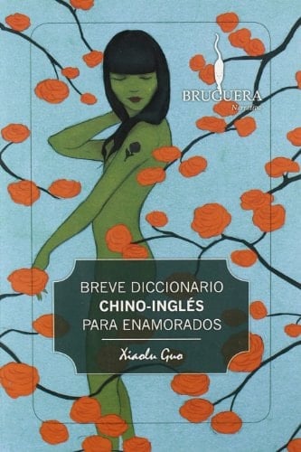 Breve Diccionario Chino-Ingles Para Enamorados