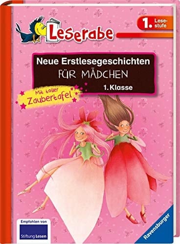 Neue Erstlesegeschichten für Mädchen 1. Klasse