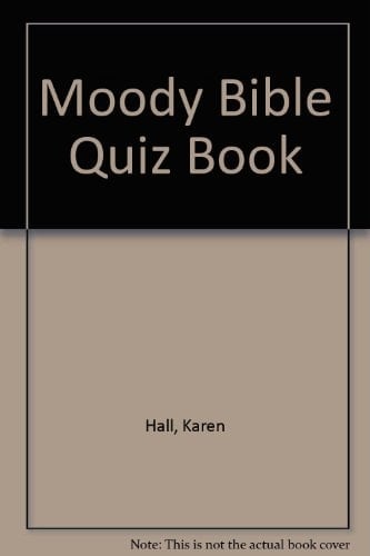 Moody Bible Quiz Book
