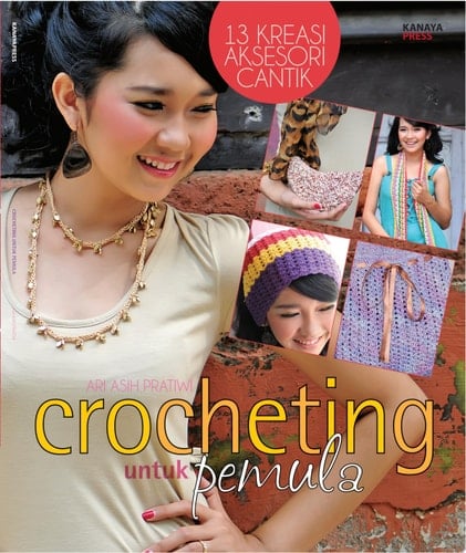 CROCHETING UNTUK PEMULA
