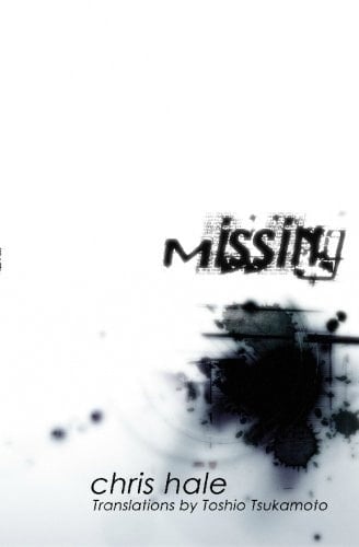 Missing Poems by Chris Hale