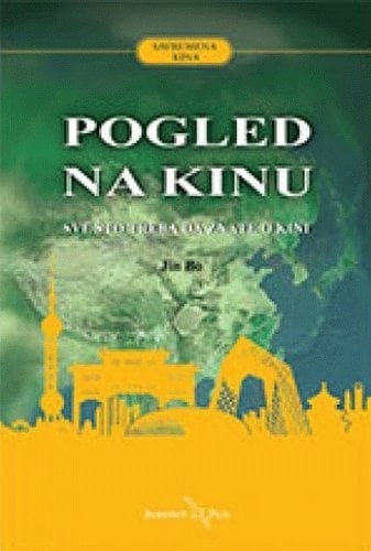 Pogled na Kinu : sve sto zelite da znate o Kini
