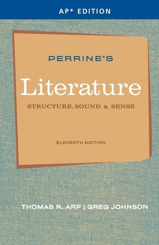 Perrine's Literature Structure, Sounds and Sense