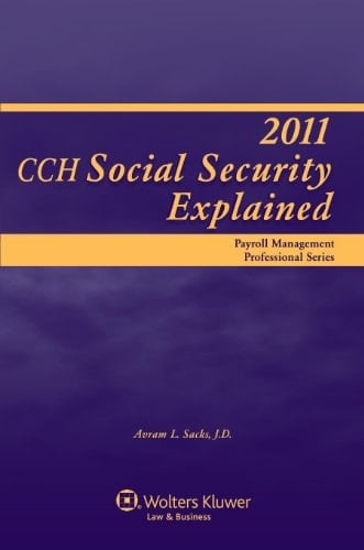 Social Security Explained 2011