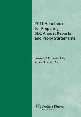 Handbook for Preparing SEC Annual Reports and Proxy Statements 2011 Edition (il)
