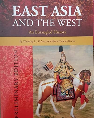 East Asia and the West (First Edition)