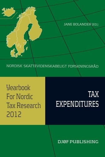 Yearbook for Nordic Tax Research 2012 Tax Expenditures