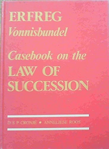 Casebook on the law of succession