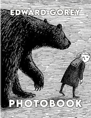 Edwαrd Gσrєч Artbook: Collection Design Described as Illustrator | 40 Creativity Pages for Adults, Fans Relaxation Gifts