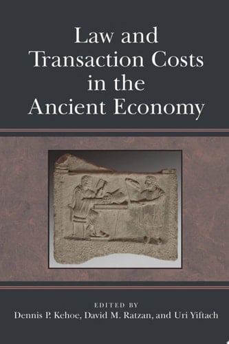 Law and Transaction Costs in the Ancient Economy