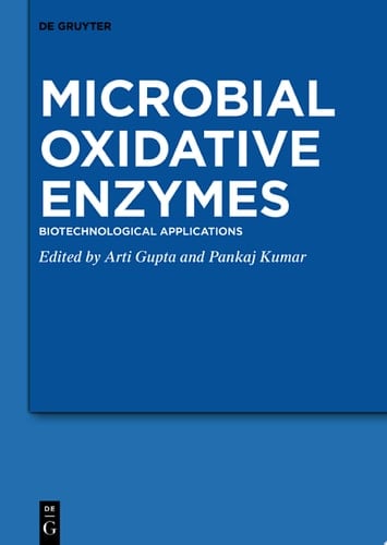 Microbial Oxidative Enzymes Biotechnological Applications