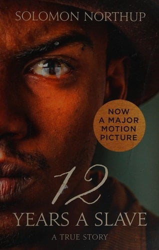 Twelve Years a Slave: A True Story (Collins Classics)