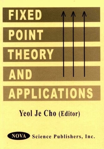 Fixed Point Theory and Applications