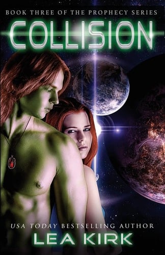 Collision Book Three of the Prophecy Series