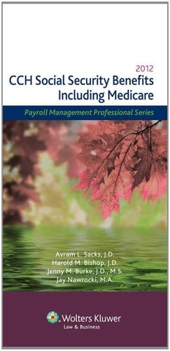 Social Security Benefits Including Medicare, 2012 Edition