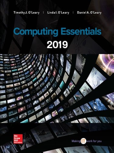 Computing Essentials 2019 Making IT Work for You