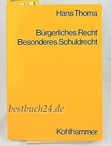 Bürgerliches Recht, besonderes Schuldrecht