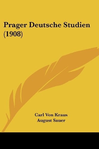 Prager Deutsche Studien (1908) (German Edition)