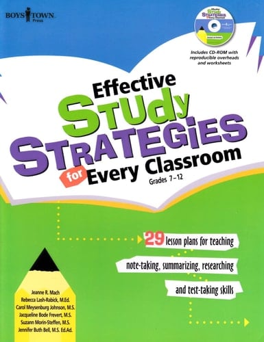 Effective Study Strategies for Every Classroom Grades 7-12: 29 Lesson Plans for Teaching Note-Taking, Summarizing, Researching and Test-Taking Skills