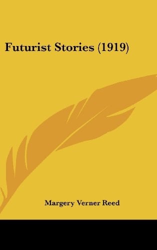 Futurist Stories (1919)