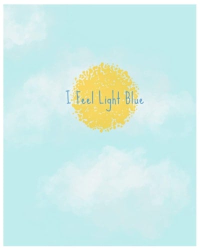 I Feel Light Blue