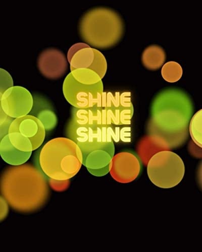 Shine Shine Shine Notebook, Journal, Diary, Sketchbook, Dream Journal, Prayer Journal