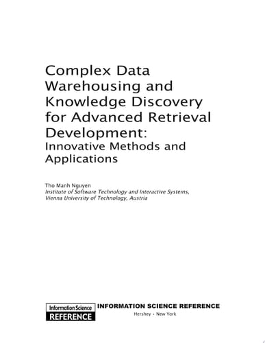 Complex Data Warehousing and Knowledge Discovery for Advanced Retrieval Development