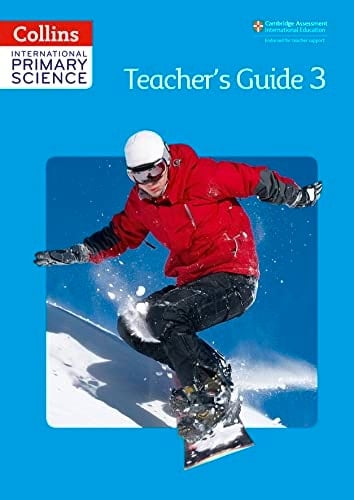 Collins International Primary Science - Teacher's Guide 3