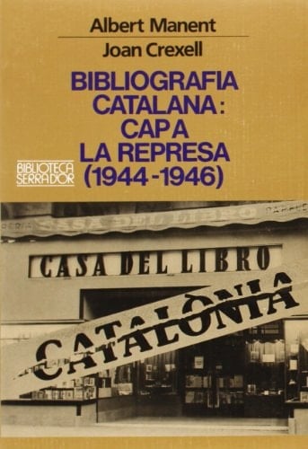 Bibliografia catalana: cap a la represa (1944-1946)