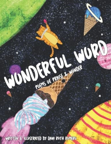 Wonderful Word Poems of Praise & Wonder