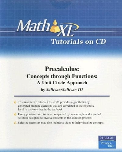 Precalculus: Concepts Through Functions: A Unit Circle Approach (Math XL)