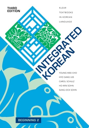 Integrated Korean Beginning 2, Third Edition