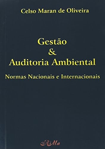 Gestao e Auditoria Ambiental: Normas Nacionais e Internacionais