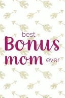 Best Bonus Mom Ever Blank Lined Notebook Journal Diary Composition Notepad 120 Pages 6x9 Paperback ( Mother In Law ) Pink