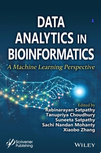 Data Analytics in Bioinformatics A Machine Learning Perspective