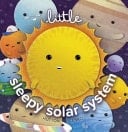 Little Sleepy Solar System