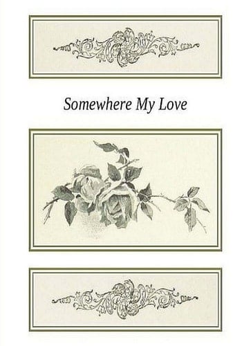 Somewhere My Love