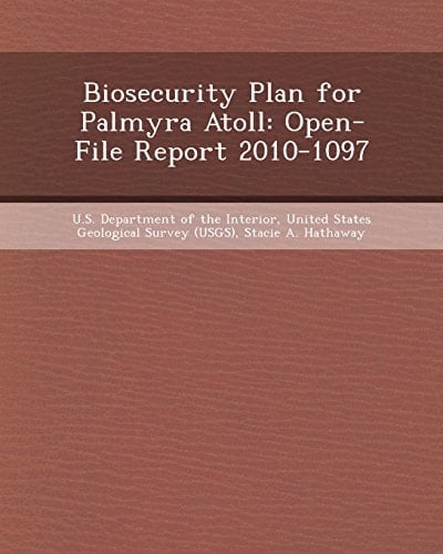 Biosecurity Plan for Palmyra Atoll: Open-File Report 2010-1097