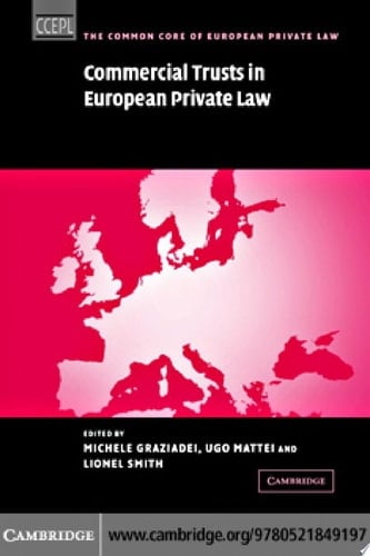 Commercial Trusts in European Private Law