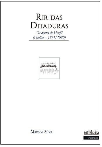Rir das Ditaduras: Os dentes de Henfil (Fradim - 1971/1980)
